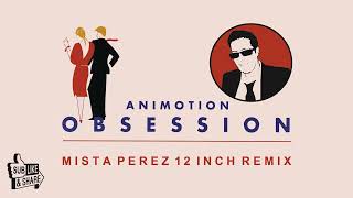 Animotion - OBSESSION (Mista Perez 12 Inch Remix)