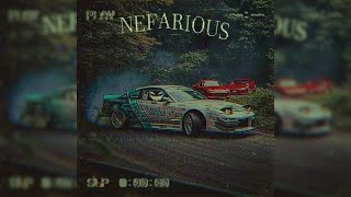 $zwecki - NEFARIOUS (slowed)