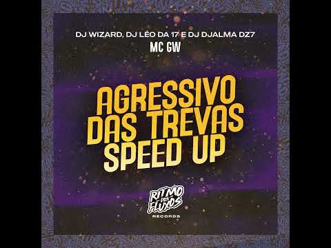 Agressivo das Trevas (Speed UP)