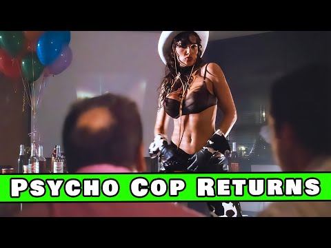 We accidentally watched p*rn. Again | So Bad It's Good #237 - Psycho Cop Returns