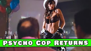 We accidentally watched p*rn. Again | So Bad It's Good #237 - Psycho Cop Returns