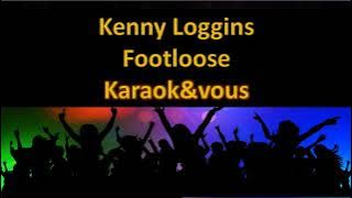 Karaoké Kenny Loggins - Footloose