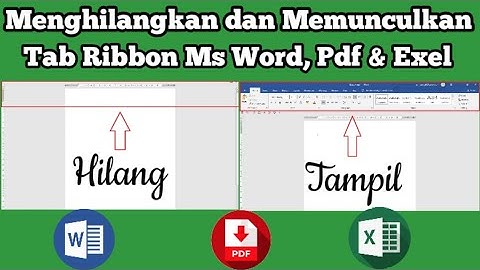 2 Cara Memunculkan dan Menyembunyikan Tab Ribbon di Microsoft Word, Exel dan Power Point