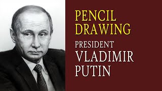 VLADIMIR PUTIN my Pencil Drawing by yusirob 235 views 1 year ago 6 minutes, 59 seconds