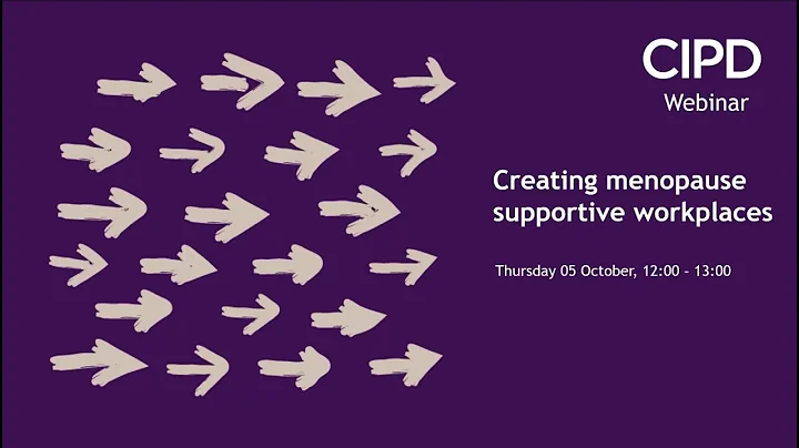 Webinar - Creating menopause supportive workplaces