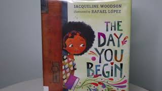 The Day You Begin by Jacqueline Woodson