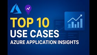 Azure Application Insights Top 10 Real-Time Use Cases | Live Monitoring Explained screenshot 1