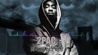 How Do U Want It  #2Pac #How_Do_U_Want_It #Sound_Wave #All_Eyez_On_Me