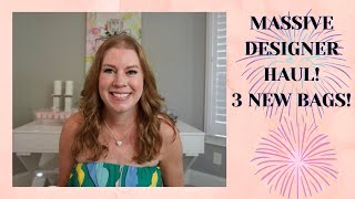 MASSIVE SPRING AFFORDABLE DESIGNER HAUL!!! 3 NEW BAGS!!!!