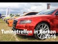 2. Markenoffenes Tuningtreffen im alten Kraftwerk in Borken 2016 Preview