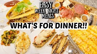 WHAT'S FOR DINNER | EASY WEEKNIGHT MEALS | JESSICA O'DONOHUE