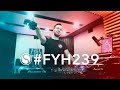 Andrew Rayel - Find Your Harmony Episode 239