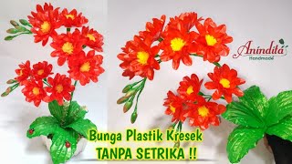 DIY// Bunga Dari Plastik Kresek Tanpa Setrika//How to make flower from plastic bags