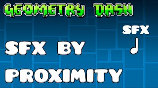[Tutorial] How to make SFX by proximity | Geometry Dash 2.2