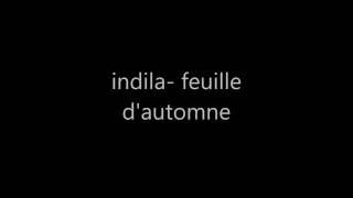 Indila-Feuille D'automne (PAROLES OFFICIEL) Resimi