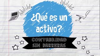 ¿Que es un activo?