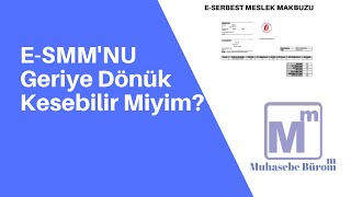 e serbest meslek makbuzu geriye donuk kesebilir miyim youtube