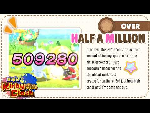 What's the MAX DAMAGE you can get in Super Kirby Clash?