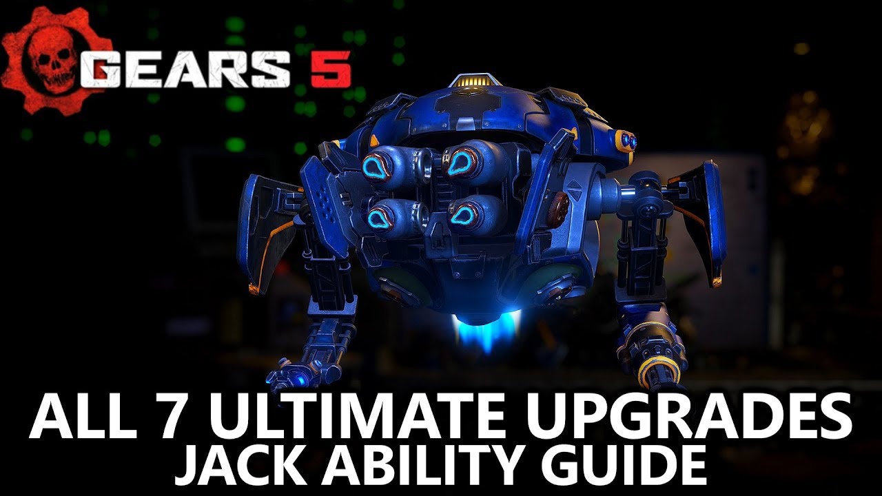 Gears 5 - All Jack'S Ultimate Ability Upgrades - How To Unlock And  Locations Guide - Youtube