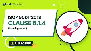 ISO 45001 Clause 6.1.4 Explained: Planning Action