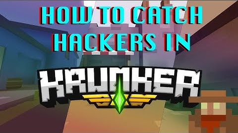 How To Catch WALL HACKERS in KRUNKER.IO (2020 Tutorial/Guide)
