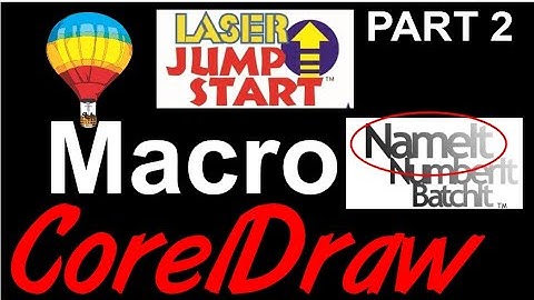 Corel Draw Tips & Tricks Laser Jump Start NAMEIT