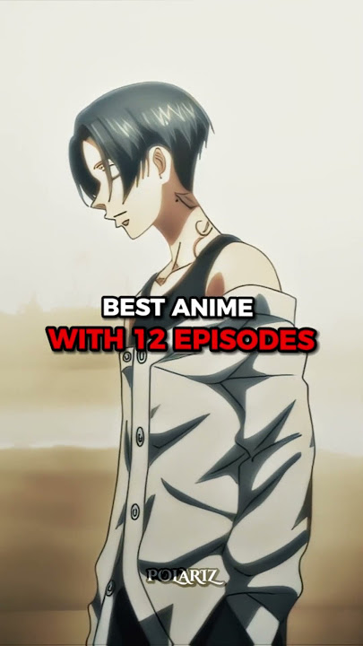 Best Anime With Only 12 Episodes I Polariz I #shorts