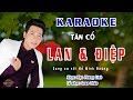 Tân cổ - Chuyện tình Lan và Điệp | Hát với Hồ Minh Đương