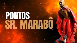 Laroiê Sr. Marabô - Mais de 1 hora de pontos cantados com letra