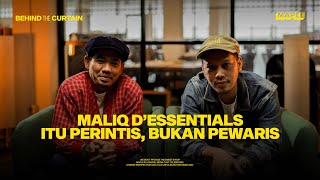 “Jalan, Pulang”, Lagu Maliq & D’Essentials yang Jadi Tangisan Bersama #BehindTheCurtain