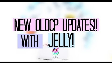 OldCP Broadcast With Jelly!! | Awesome New OldCP Updates with Jelly! Part 2