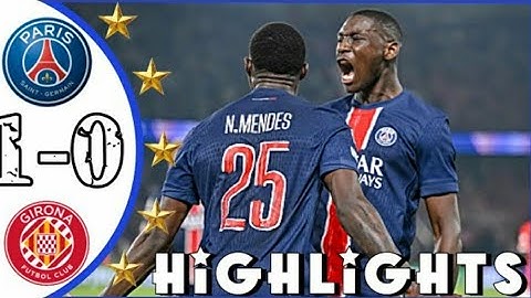 PSG - Girona 1-0 Résumé LIGUE DES CHAMPIONS 2024/25