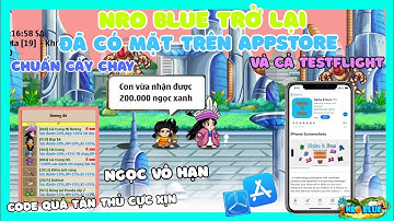 Ngọc Rồng Lậu Mới | NRO Blue Đã Có Mặt Trên AppStore Chức Năng Quen Thuộc Đame Gốc Dễ Dàng Cày Chay