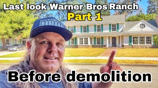 Part 1 Last Look at the Warner Bros Ranch Before Demolition starts, exclusive Historic Backlot tour