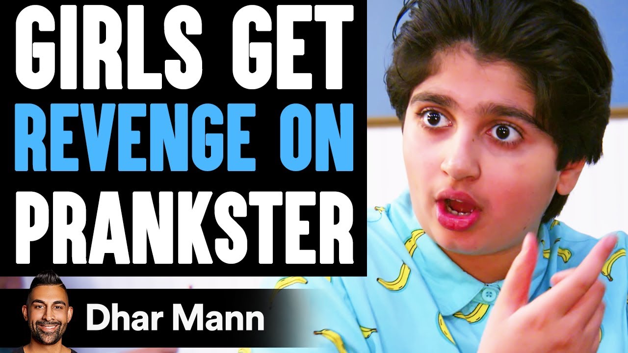  Girls Get REVENGE On PRANKSTER, What Happens Is Shocking | Dhar Mann