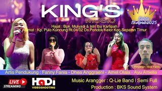 LIVE !!! KING'S MUSIC | Hajat Bpk.Mulyadih & Ibu Kartipah Pulo Kuncung Pondok kelor ||Malam