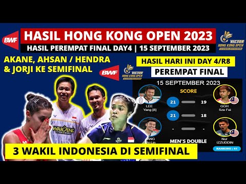 Hasil Hong Kong Open 2023 Hari ini Day 4: Jorji &amp; Ahsan/Hendra ke SF | Victor Hong Kong Open 2023 QF