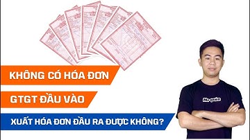Không có hóa đơn đầu vào thì xuất hóa đơn điện tử từ máy tính tiền được không? | Quản Pos