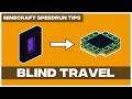 How to Blind Travel in Minecraft - Find Stronghold Quickly [Minecraft Speedrunning]