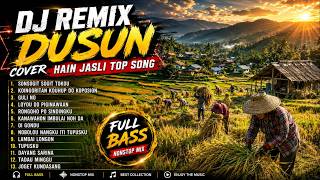 LAGU TERBAIK HAIN JASLI | DJ REMIX DUSUN COVER TERBARU 2026 | FULL BASS #lagudusun #djremix