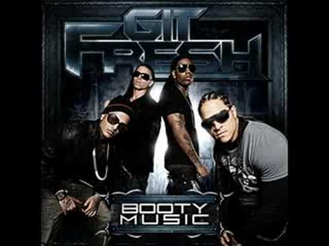 Git Fresh (+) Booty Music