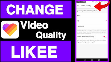 How to change video quality on likee||How to set video quality on likee||Unique tech 55