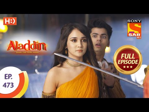 Aladdin - Ep 473  - Full Episode - 21st September 2020