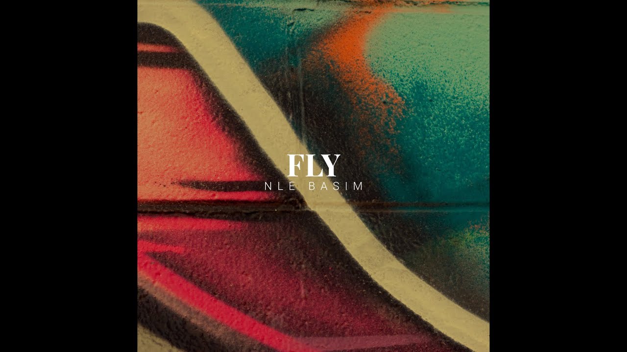 YouTubeでNLE Basim - FLY (Official Audio)を視聴 YouTubeでNLE Basim - FLY (Official Audio)を視聴