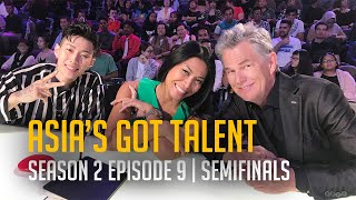 Asia's Got Talent Season 2 FULL Episode 9 | Semifinals | Final Liveshow Round!