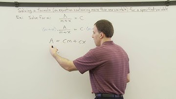 Solving Formulas for a Specified Variable (Part 1)