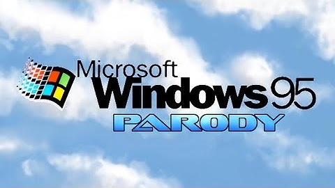 Windows Saga Part 2: Windows 95 Parody