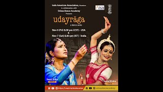 Kathak Performance By Swati Sinha And Odissi By Sarita Mishra In The Udayaraag Dance Series