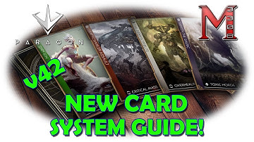 Paragon v42 Card System Guide | Paragon Deck Builder Guide