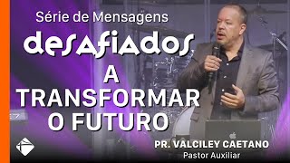 5/Dez/21 | Celebração dominical | Pr. Valciley Caetano